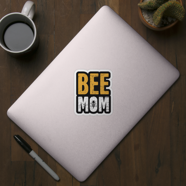 Bee Mom | Beekeeper by MeatMan